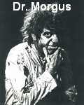 Dr. Morgus