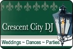 Crescent City DJ - New Orleans