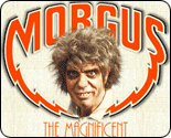 Dr. Morgus the Magnificent
