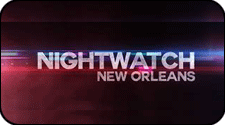 Nightwatch New Orleans