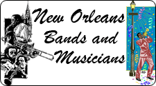 New Orleans Bands and Musicians